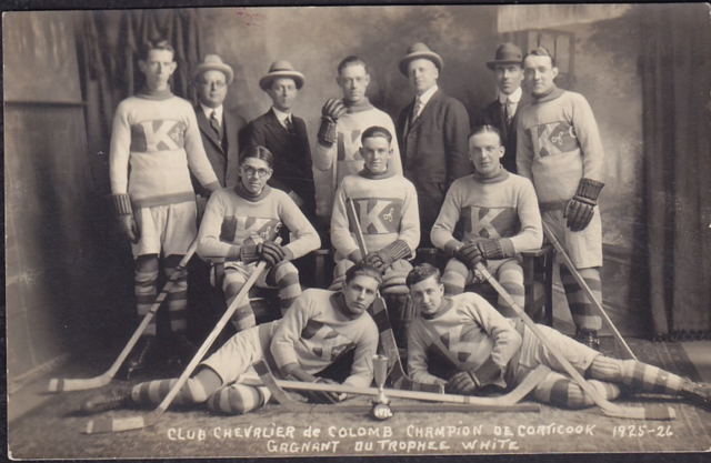 Chevalier de Colomb / Knights of Columbus Hockey Team 1926 Coaticook Champions