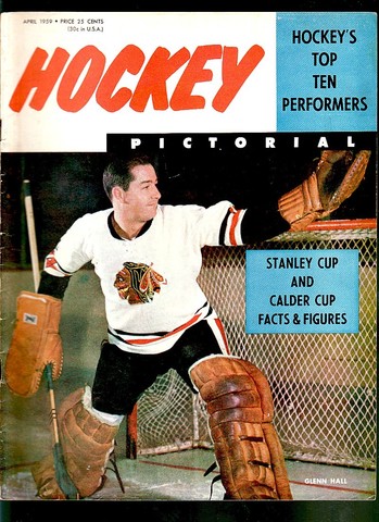 Ice Hockey Mag 1959  Hockey Pictorial  Glenn Hall cover