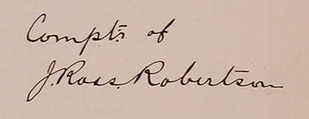 J Ross Robertson Autograph - 1897