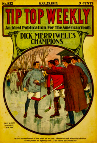 Dick Merriwell's Champions 1912 Tip Top Weekly