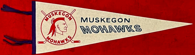 Muskegon Mohawks Pennant 1960s