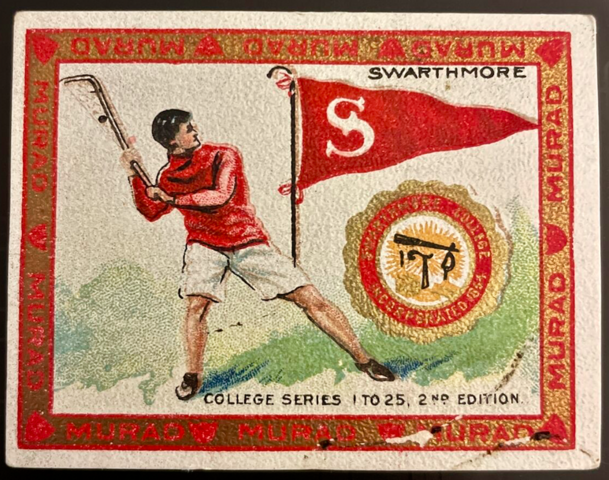 Swarthmore Murad Lacrosse Card 1910 College Series 1 to 25 2nd Edition