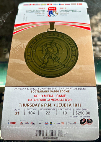 Gold Medal Game Ticket 2012 World Junior Ice Hockey Championships