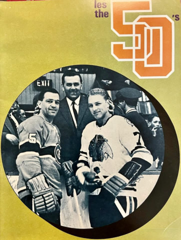 First NHL 50 Goal Club - Bernie Geoffrion, Maurice Richard and Bobby Hull