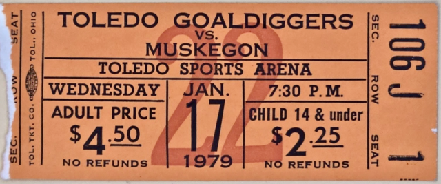 Toledo Goaldiggers Hockey Ticket 1979