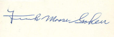 Frank MOOSE Goheen autograph